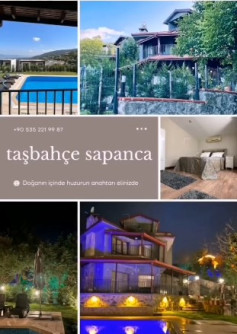 TAŞ BAHÇE SAPANCA