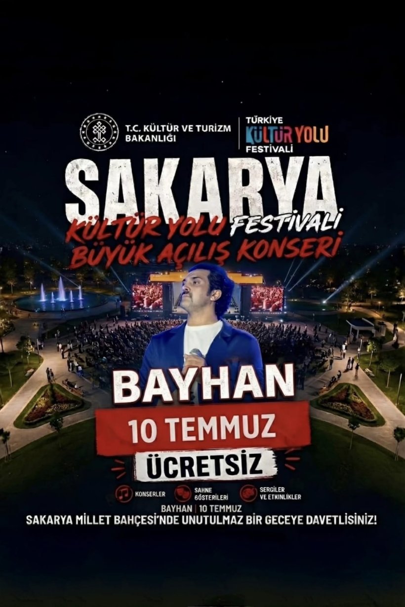 BAYHAN SAKARYA KÜLTÜR YOLU FESTİVALİ !