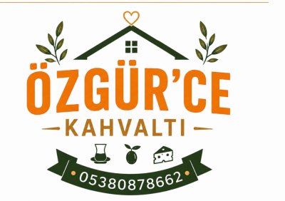 ÖZGÜR 'CE KAHVALTI
